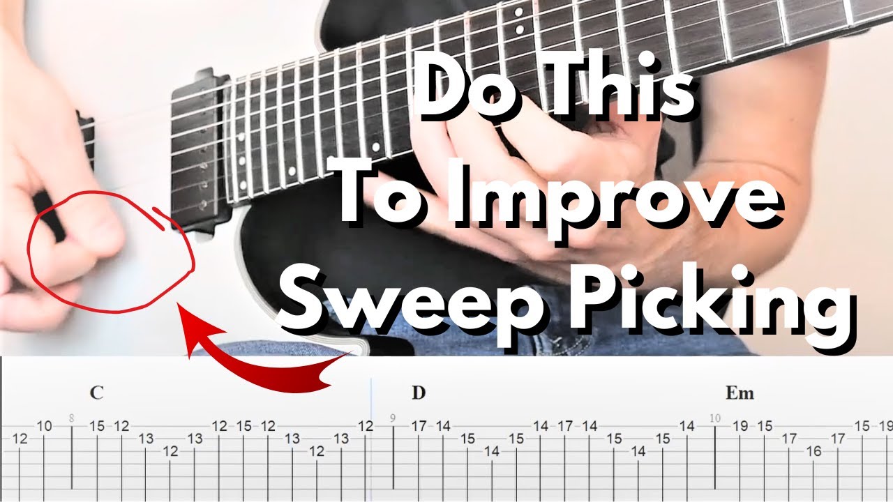 Improve Your Sweep Picking In 6 Minutes! (With Tabs)