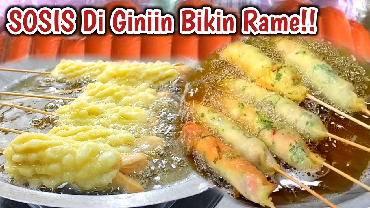 JAJANAN UNIK DARI SOSIS. USAHA SIMPEL, KEKINIAN, MODAL KECIL.