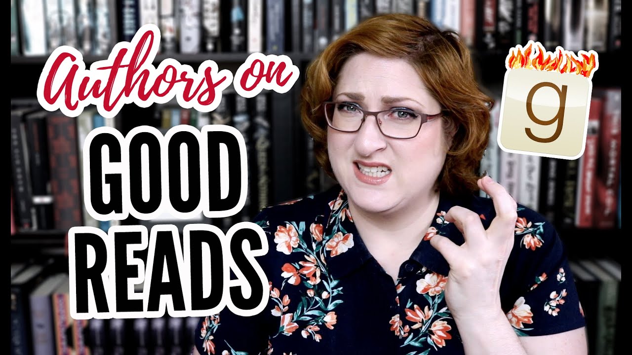 GOODREADS FLAMES ON THE SIDE OF MY FACE | Goodreads Author Secrets