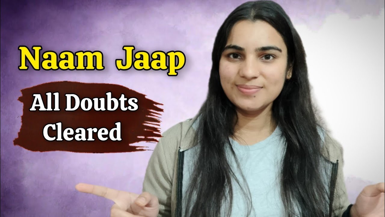 Naam Jaap: Do It the Right Way ⭐