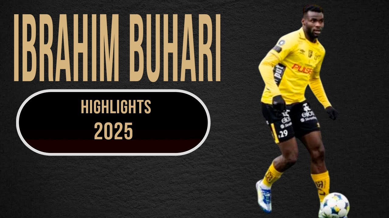 IBRAHIM BUHARI - CENTRE BACK - IF ELFSBORG - 🇸🇪 - 2025