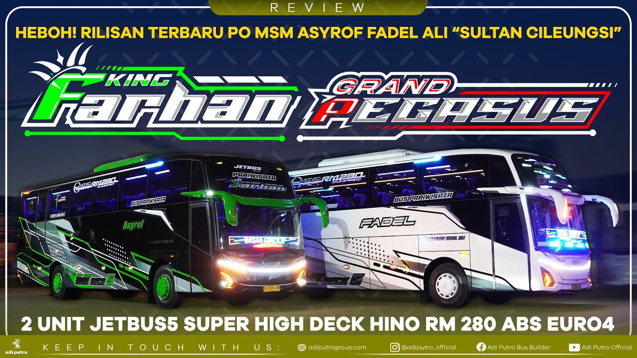 HEBOH! Rilis Lagi Jetbus5 SHD PO MSM Asyrof Fadel Ali KING FARHAN & GRAND PEGASUS - HINO RM 280 ABS