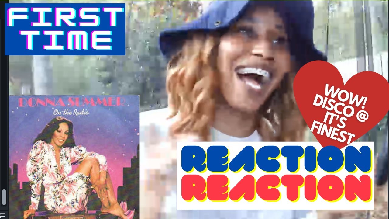 DONNA SUMMER REACTION ON THE RADIO (Yaaas! Disco At It's Finest) | EMPRESS REACTS TO 70s MUSIC