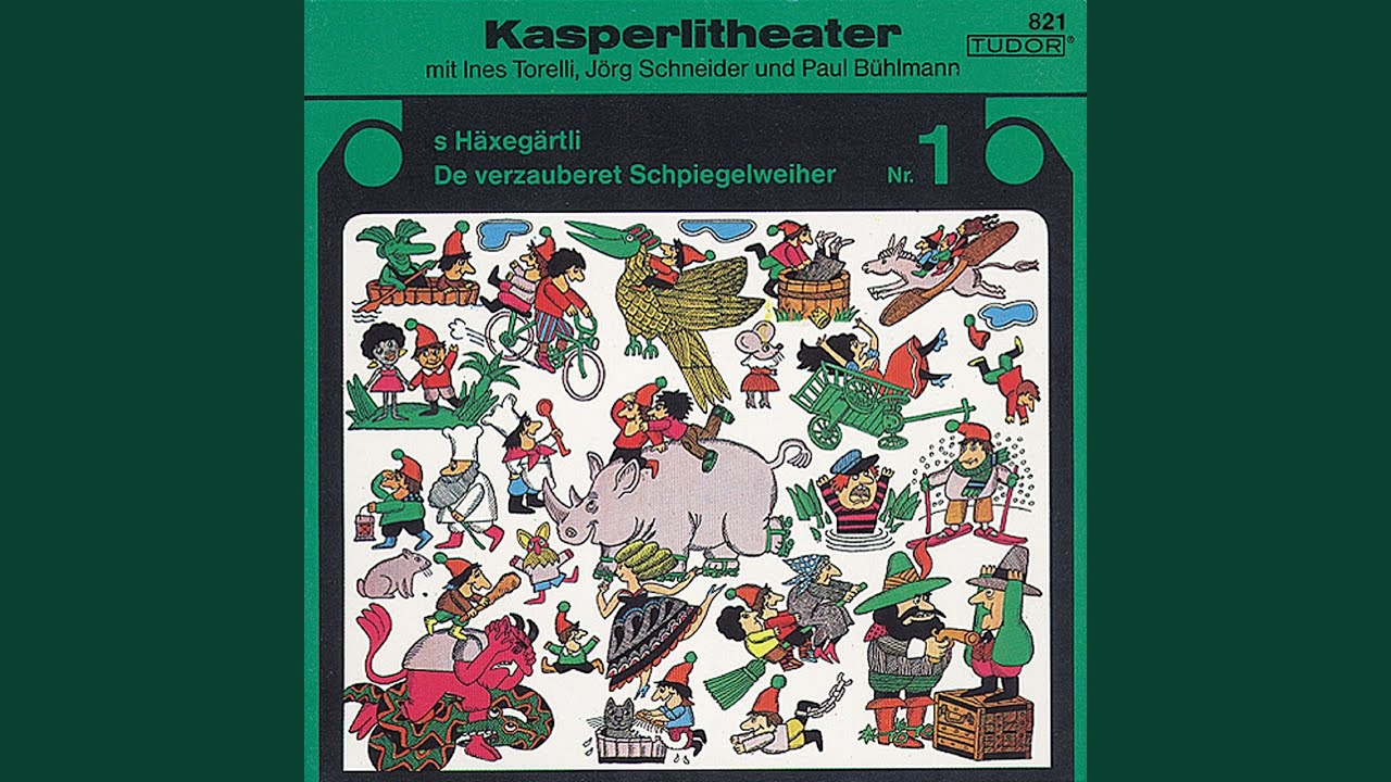 S Häxegärtli: Also zerscht am lingge Öhrli zieh