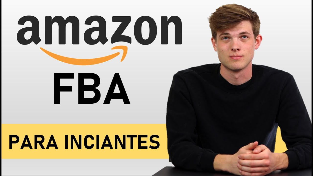Amazon FBA Para Iniciantes 2022 (Tutorial Completo)