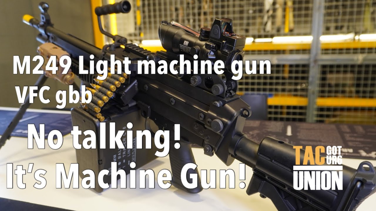 VFC M249 Light Machine Gun GBB review 경기관총 상남자 리뷰 고막터짐 주의
