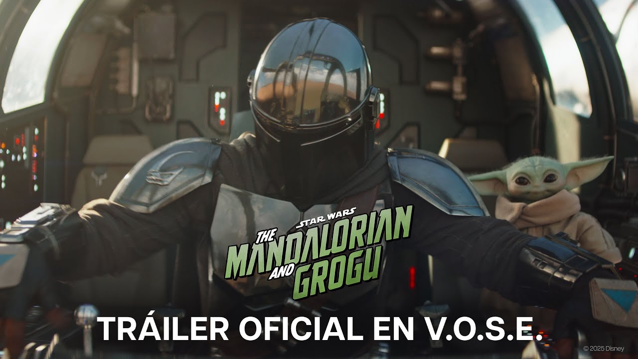 The Mandalorian and Grogu | Tráiler Oficial en V.O.S.E. | Jueves 21 de mayo solo en cines