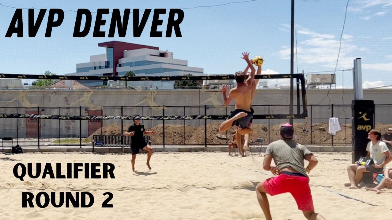 AVP Denver | Ben Vaught/Mike Boag vs Jordan Hoppe/Diego Perez | Qualifier Round 2