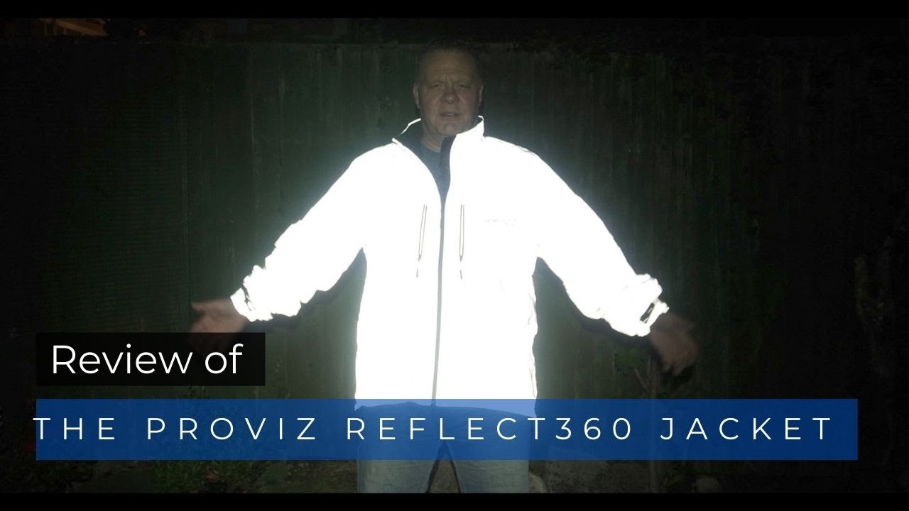 Review Of The Proviz Reflect360 Cycling Jacket