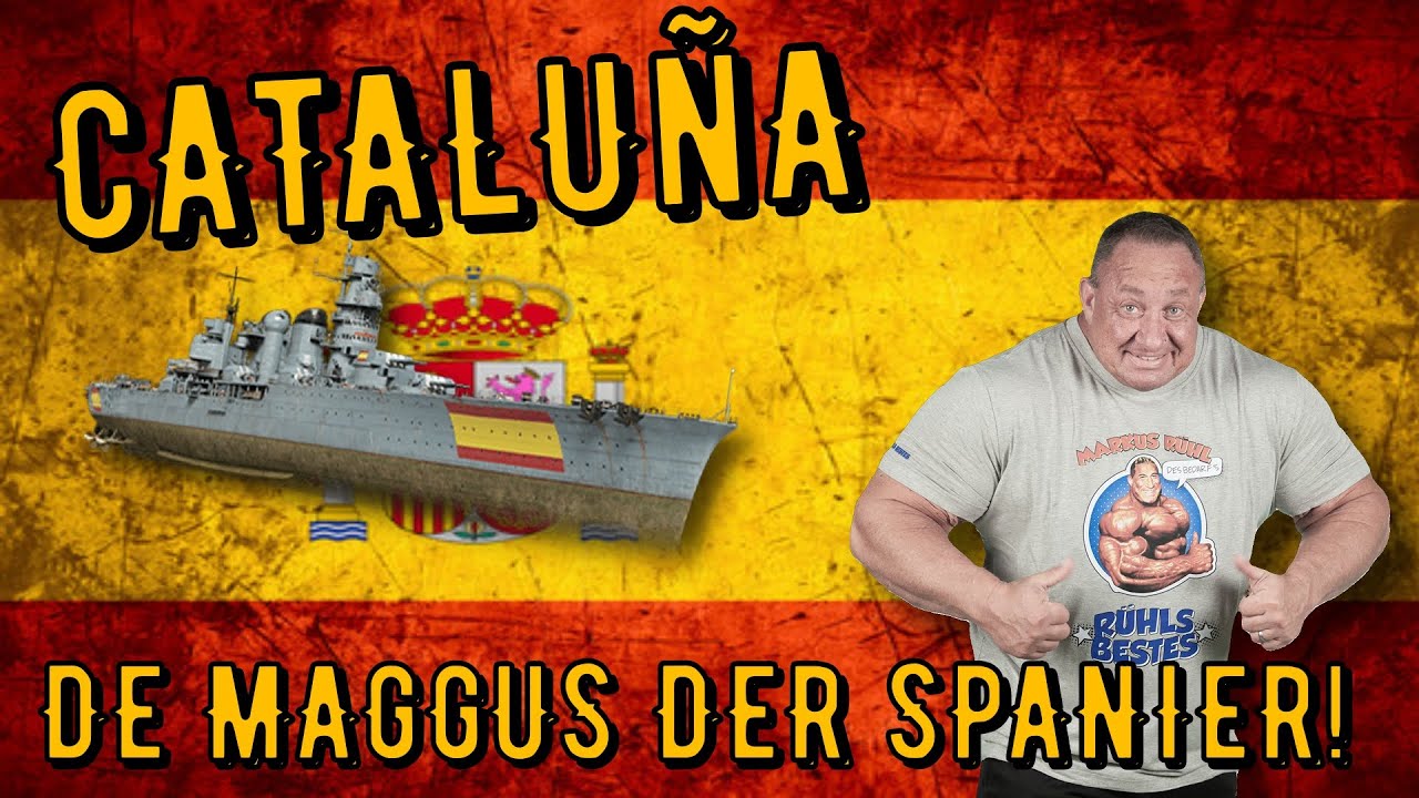 World of Warships Legends - CATALU&Ntilde;A - Tier 7 - De MAGGUS der Spanier! [deutsch/ gameplay]