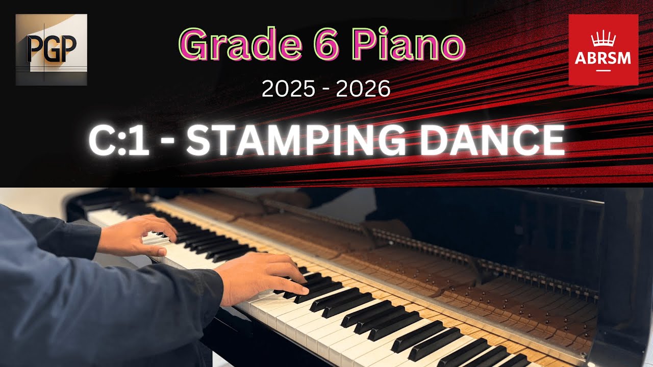 STAMPING DANCE by Bartók | ABRSM 2025 & 2026 Grade 6 C1 Piano Tutorial