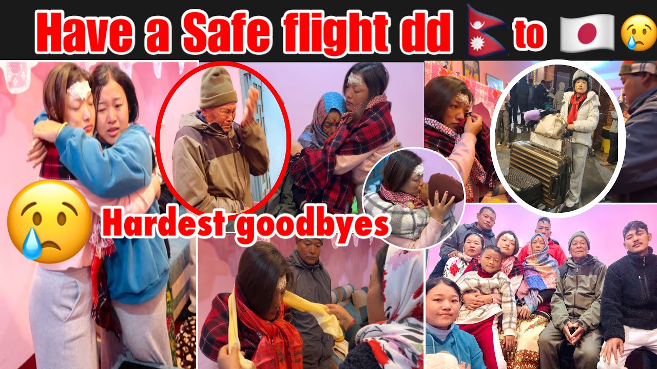 • दिदी जापान फर्कीदा भयो  सबैको रूवावासी😭😥||Hardest farewell ever 😢|| 