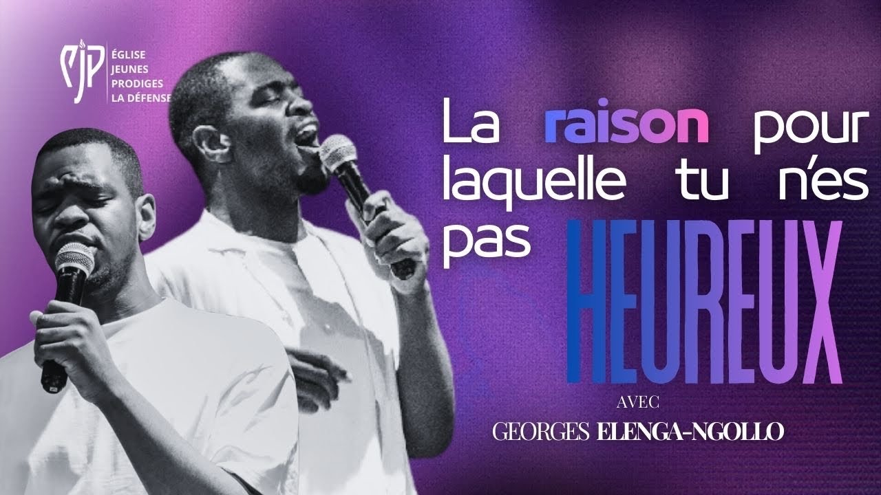 LA RAISON POUR LAQUELLE TU N'ES PAS HEUREUX - GEORGES ELENGA-NGOLLO