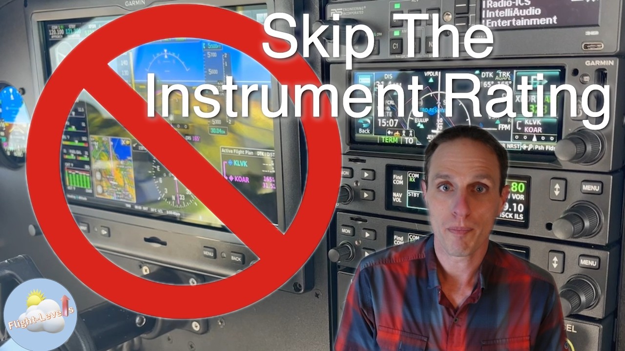 5 Reasons You Should NOT Get an Instrument Rating