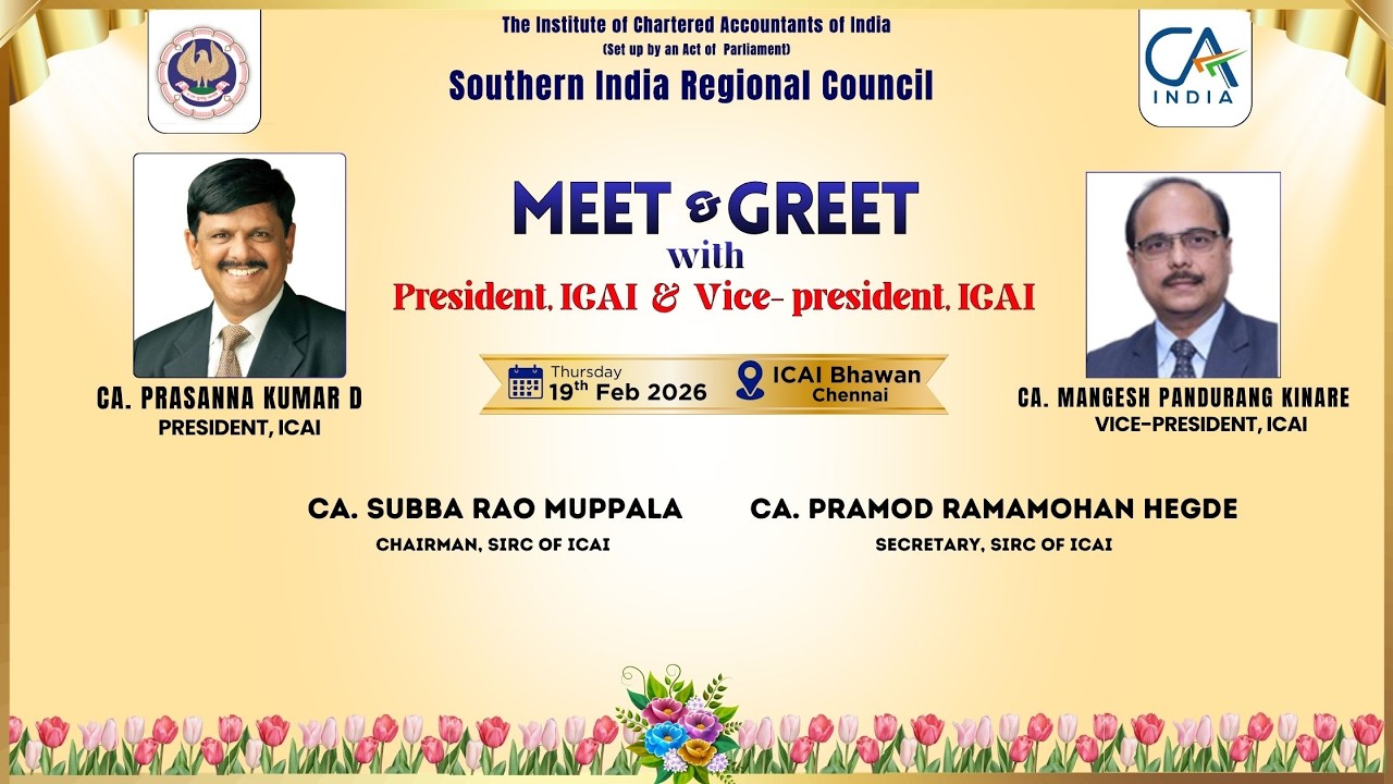 Meet and Greet with President, ICAI  &  Vice- President, ICAI | 19 Feb 2026 | ICAI Bhawan- Chennai