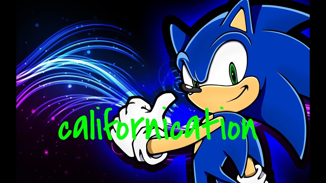 Sonic AMV californication