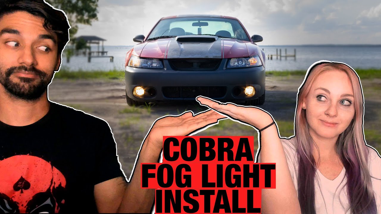 Cobra Fog Light Install : 99-04 Mustang GT