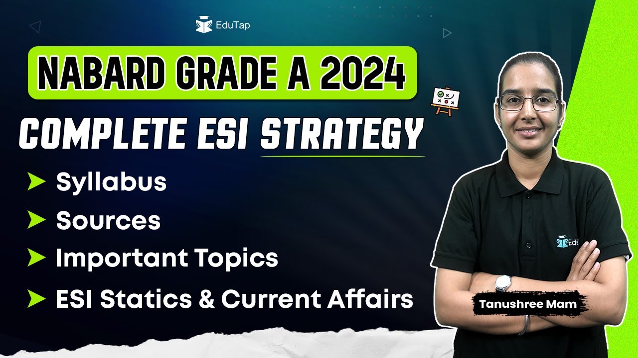 ESI Syllabus & Strategy for NABARD Grade A | ESI Sources & Important Topics | How to Prepare ESI