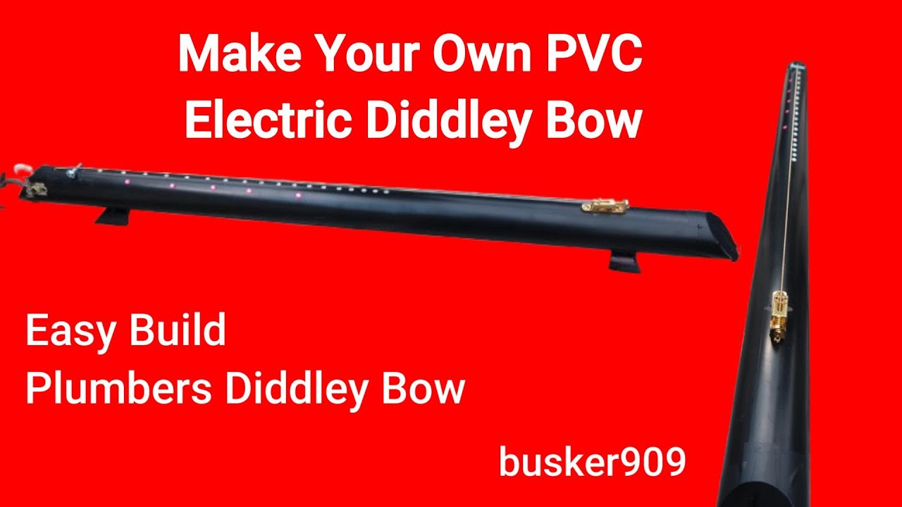 Make Your Own PVC Diddley Bow - Easy project -  well under $30 