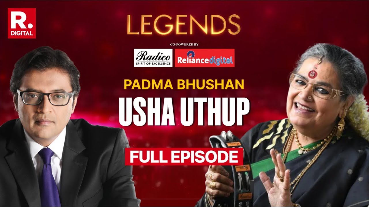 The Legendary Usha Uthup in An Exclusive Conversation with Arnab Goswami on Legends | Full Episode