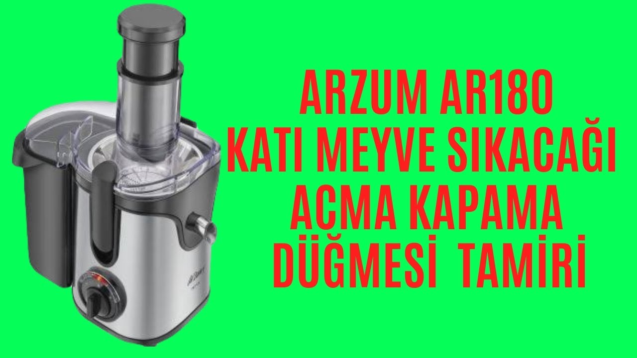 ARZUM AR180 KATI MEYVE SIKACAĞI AÇMA KAPAMA DÜĞMESİ TAMİRİ