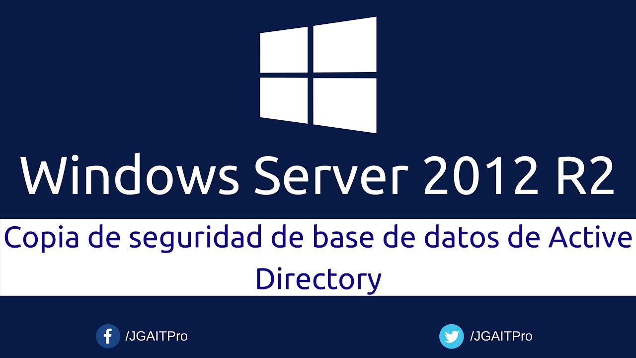 Copia de seguridad de base de datos de Active Directory en Windows Server 2012 R2
