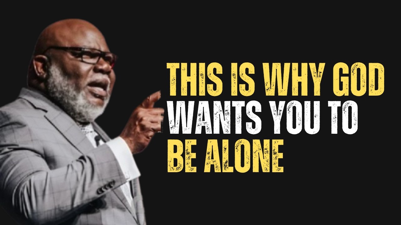 THIS IS WHY GOD WANTS YOU TO BE ALONE |