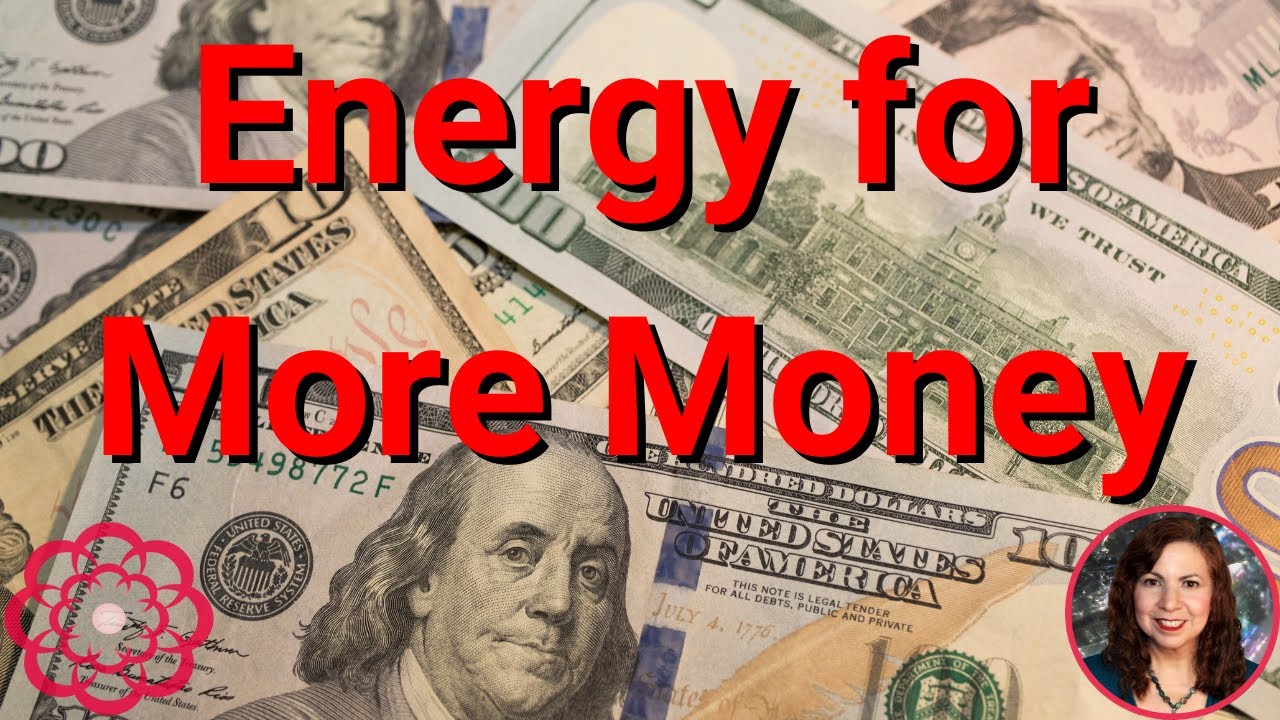 Energy for More Money 🌸