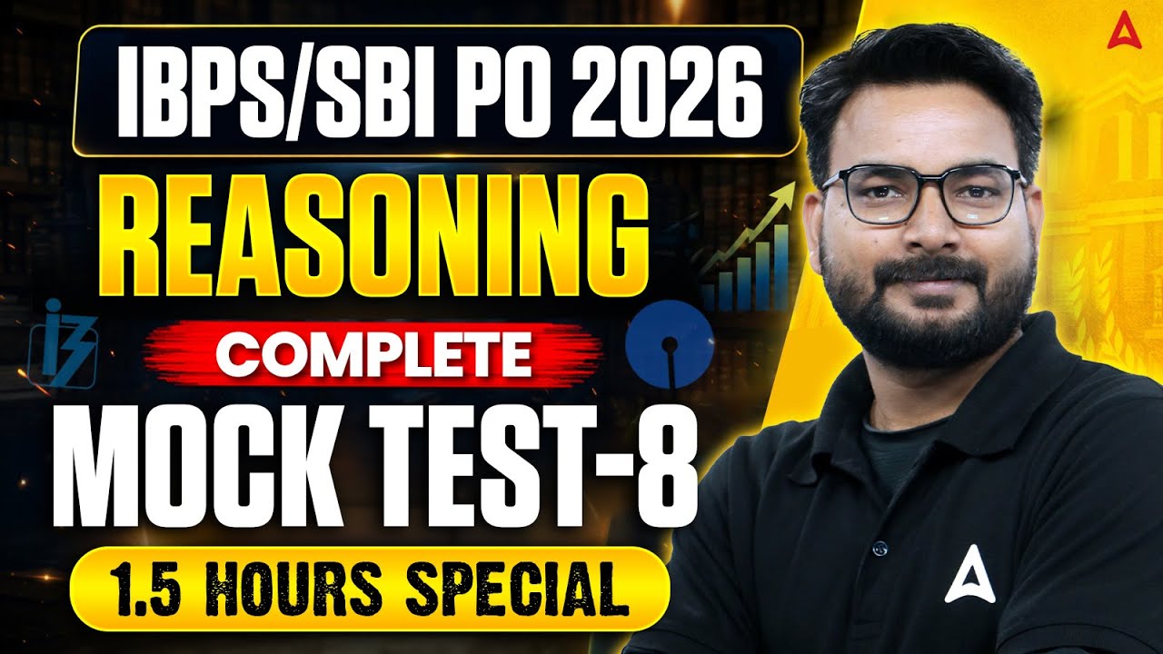 SBI PO & IBPS PO 2026 Reasoning | Reasoning Complete Mock Test - 8 | By Saurav Sir