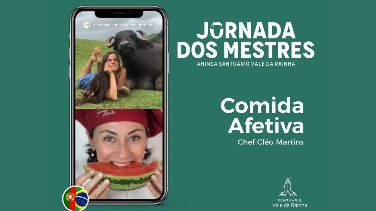 Comida afetiva   - Live com Ahimsa, Santuário Vale da Rainha