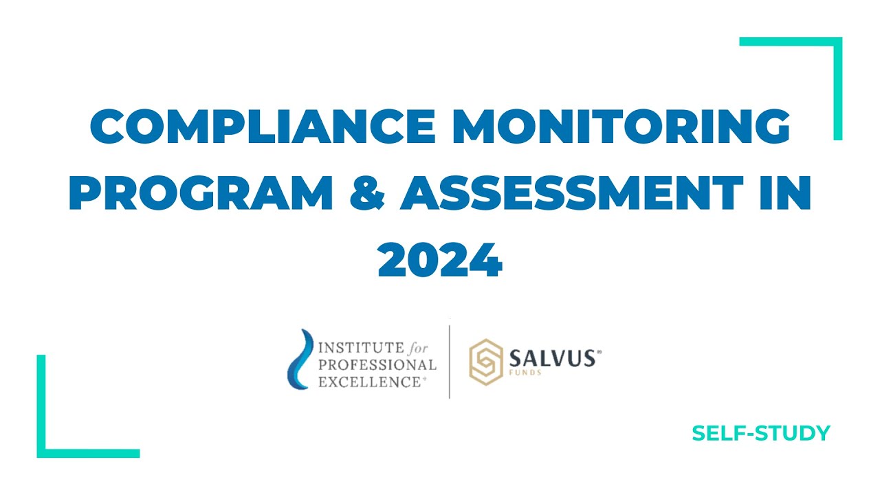 Compliance Monitoring Program & Assessment in 2024