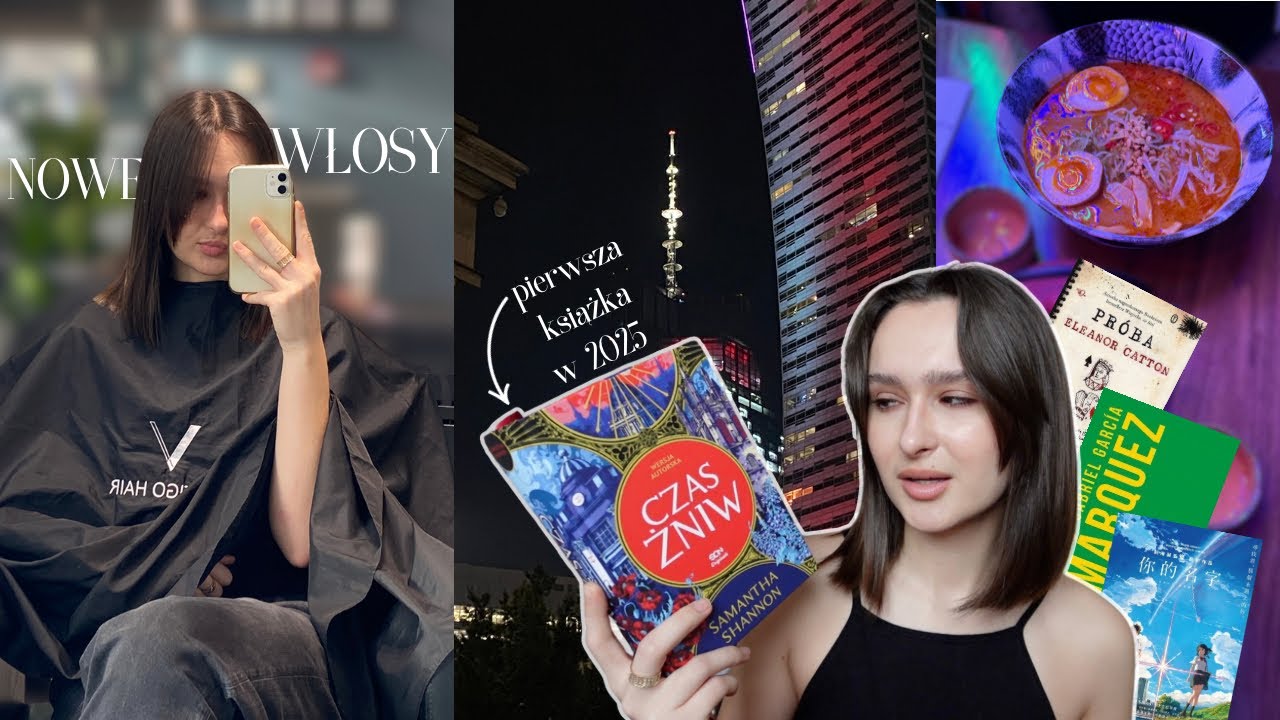 nowe włosy, pierwsza książka w 2025 i powrót na studia | 