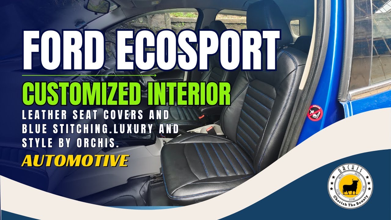 Ford EcoSport Bucket Seat Covers Installation | Black Leather with Blue Stitching | Orchis Mumbai