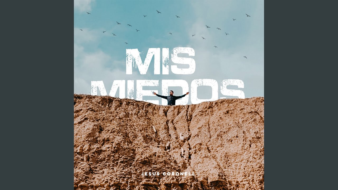 Mis Miedos