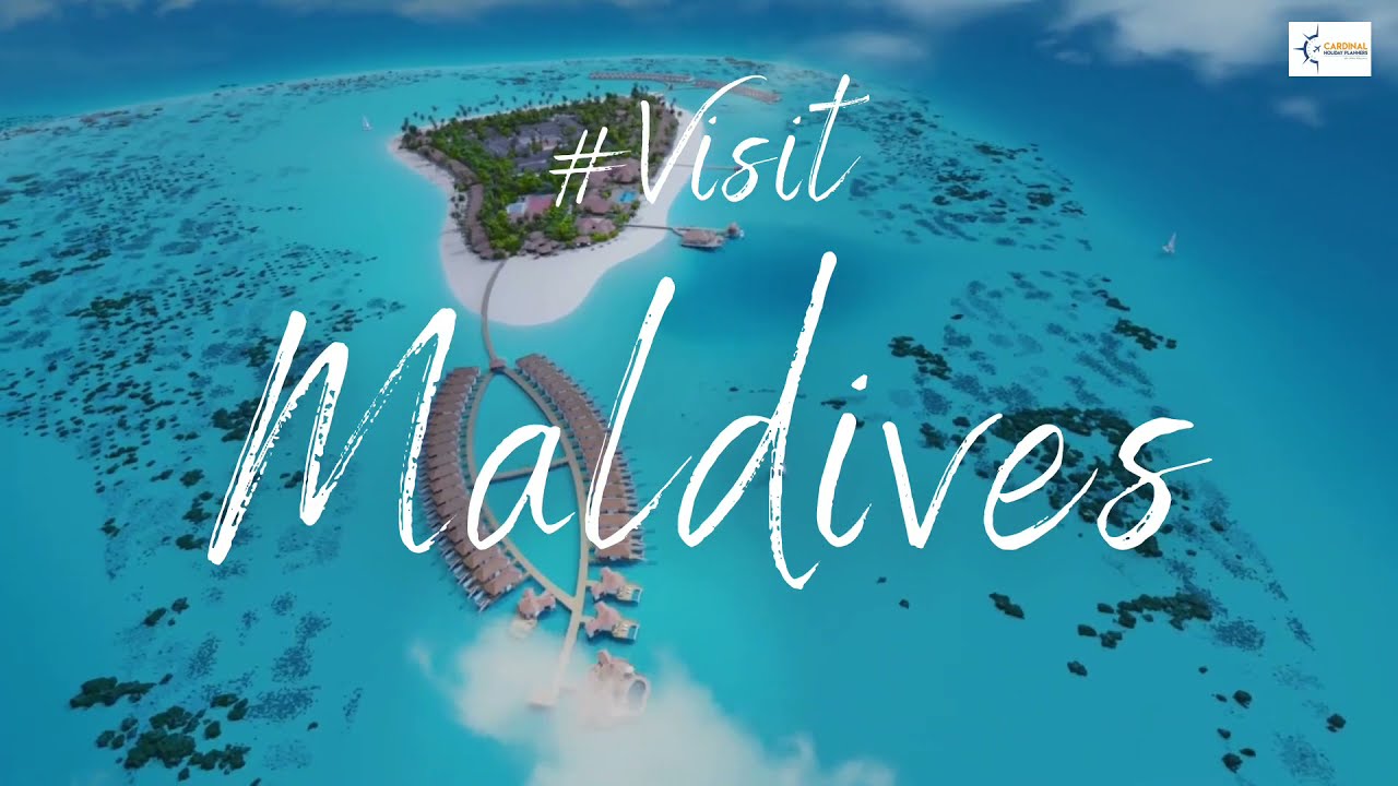 Visit Maldives | Plan Your Maldives Trip with Us | Cardinal Holiday Planners | We Plan Happiness