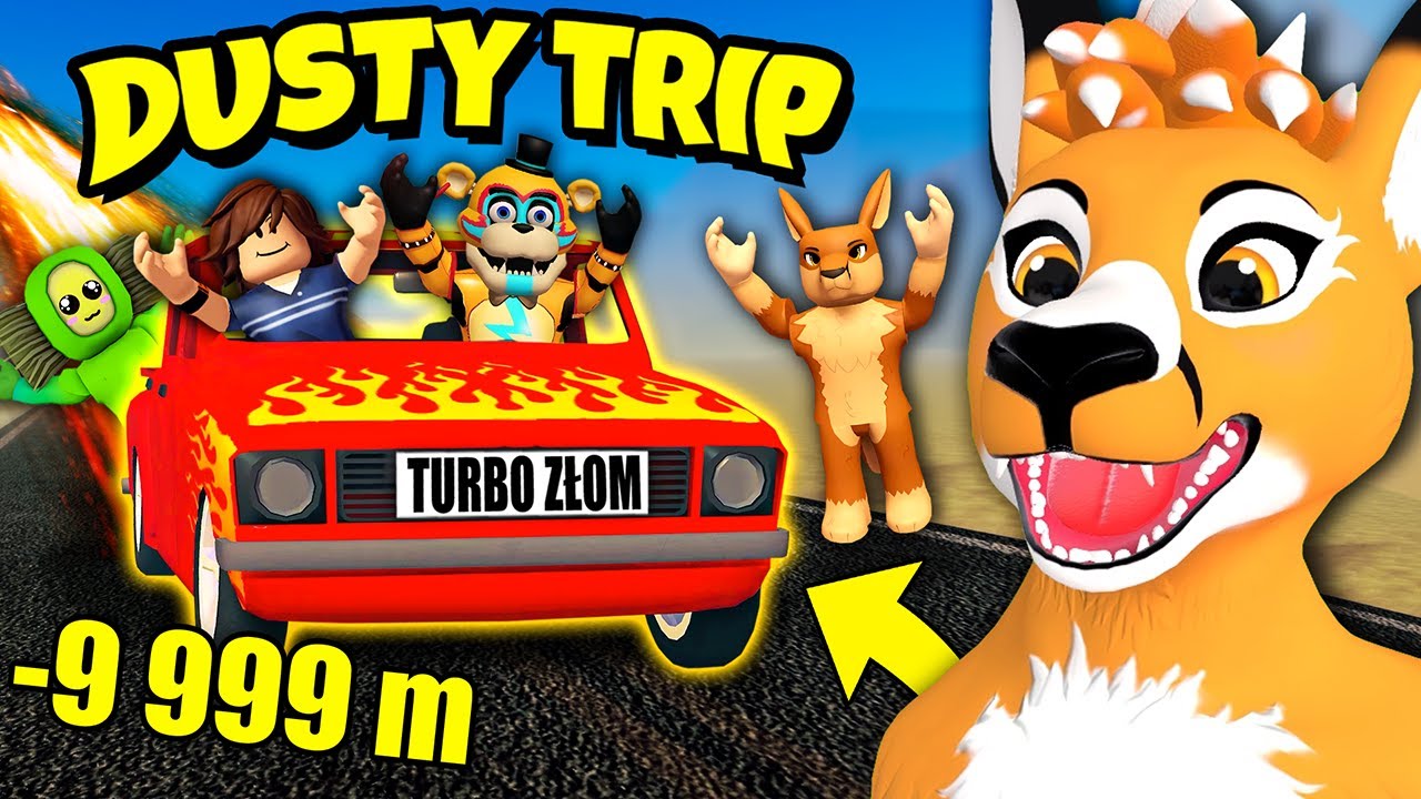 MOJA *NAJGORSZA* DŁUGA PODRÓŻ Z FREDDYM, GREGORYM I GRZESIEM w ROBLOX! | DUSTY TRIP *NOWY UPDATE*