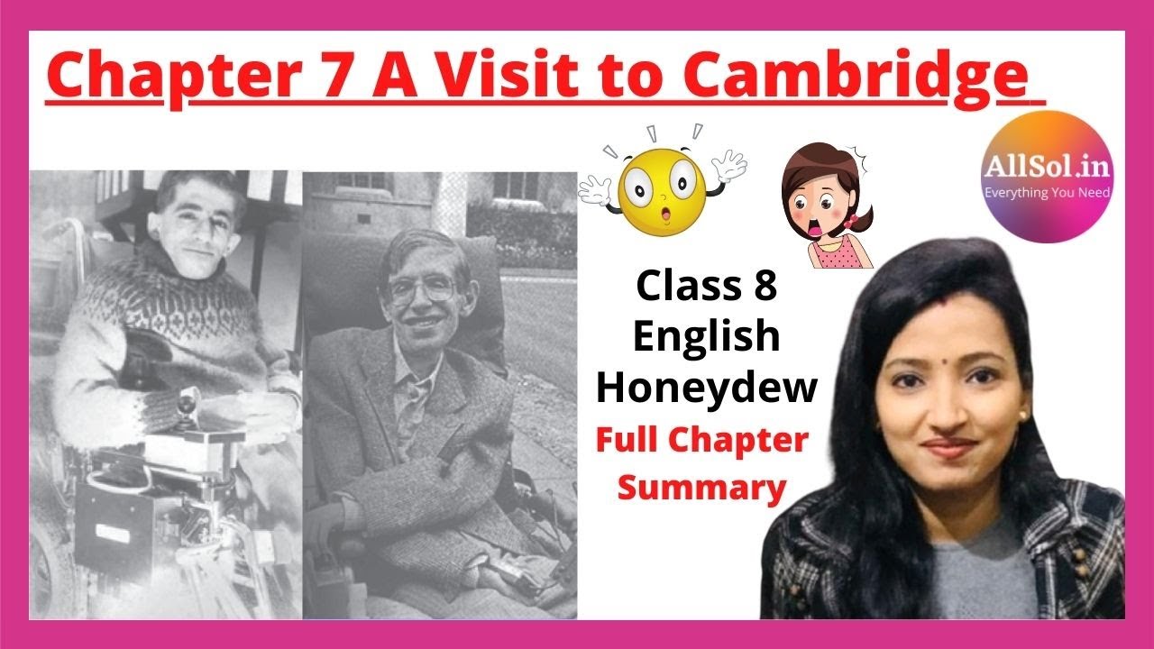 Chapter 7 A Visit to Cambridge Class 8 English Honeydew