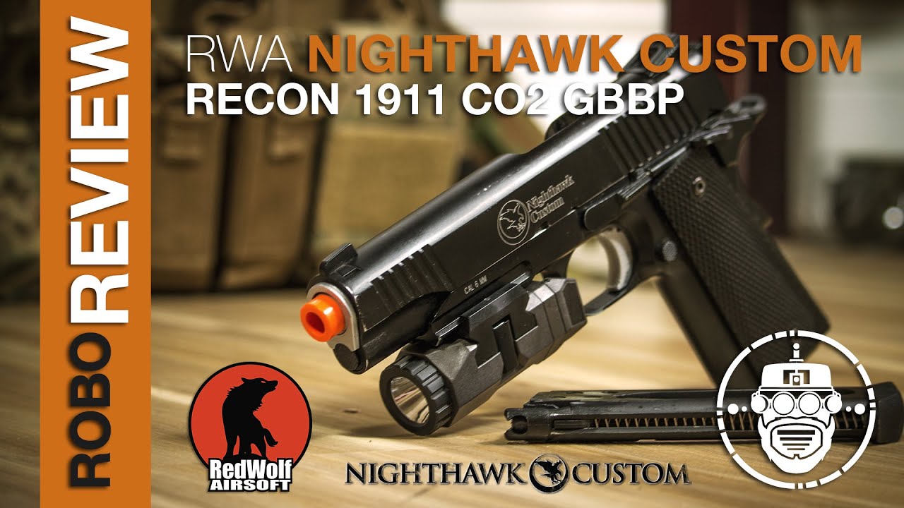 Robo-Airsoft: Robo Gear Review - RWA Nighthawk Custom Recon 1911 - CO2 GBB Pistol