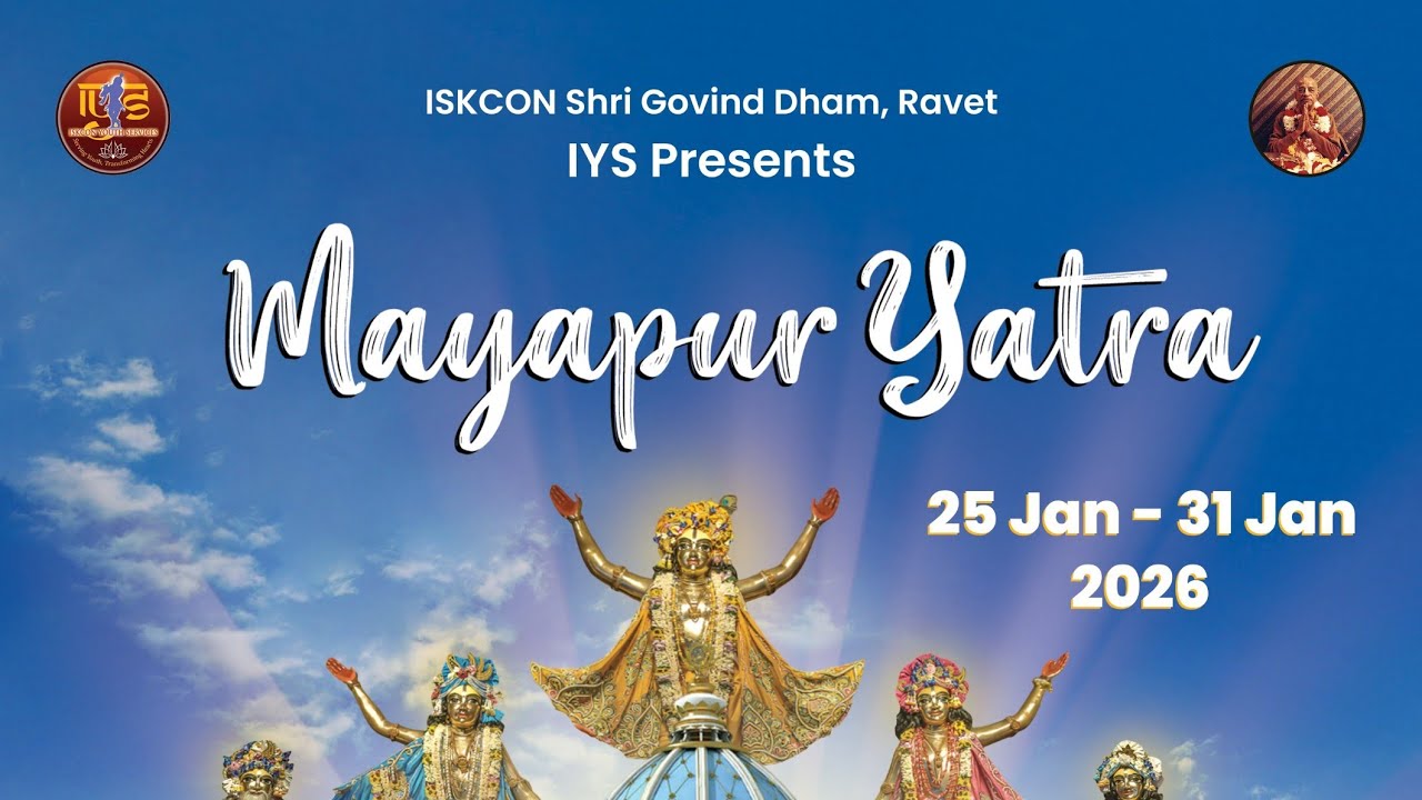 Setting the Right Mood for Dham Yatra || HG Vedant Chaitanya Prabhuji || IYS MAYAPUR YATRA - 2026