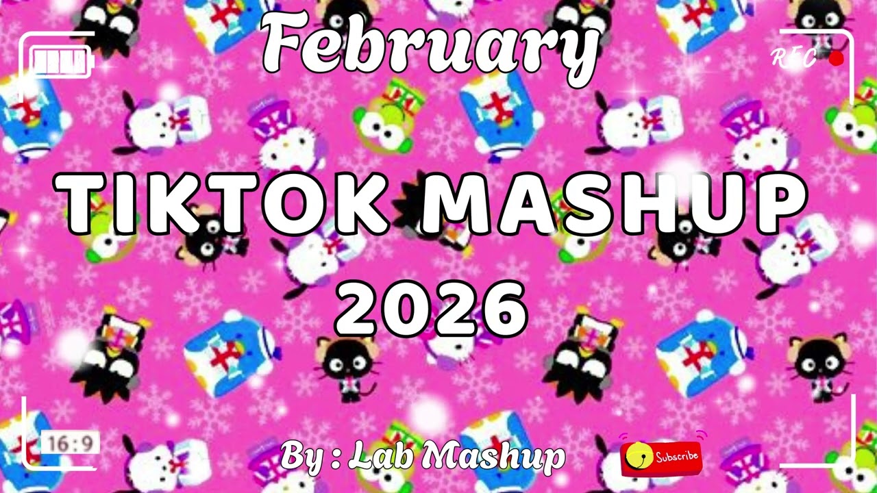 Tiktok Mashup February 💗✨2026💗✨(Not Clean)