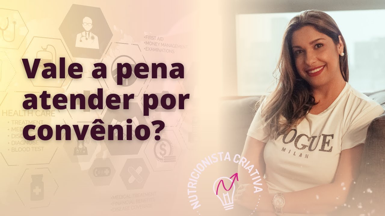 Vale a pena atender por convênio?