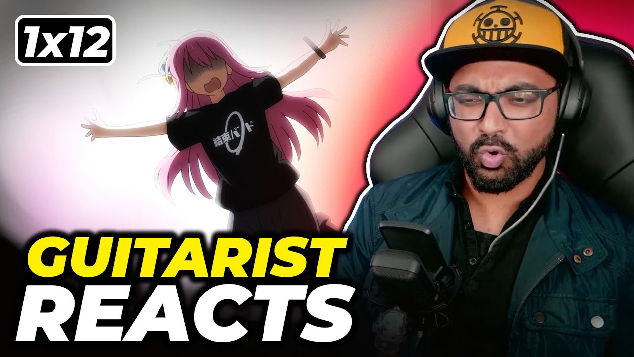 Guitarist Reacts to Bocchi the Rock! Episode 12 (FINALE!) | First Time Reaction!