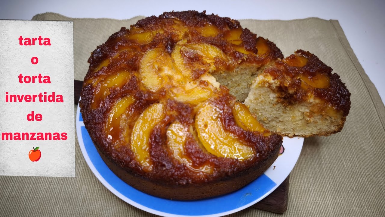 TORTA o TARTA de MANZANA INVERTIDA 🍎 RECETA FACIL sin pesar ingredientes