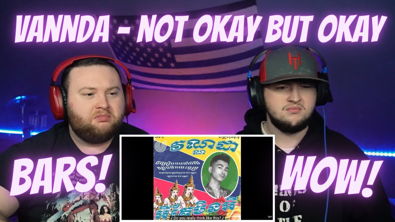 VANNDA - អីតែមិនអី (NOT OKAY BUT OKAY) [OFFICIAL AUDIO] | Reaction!!