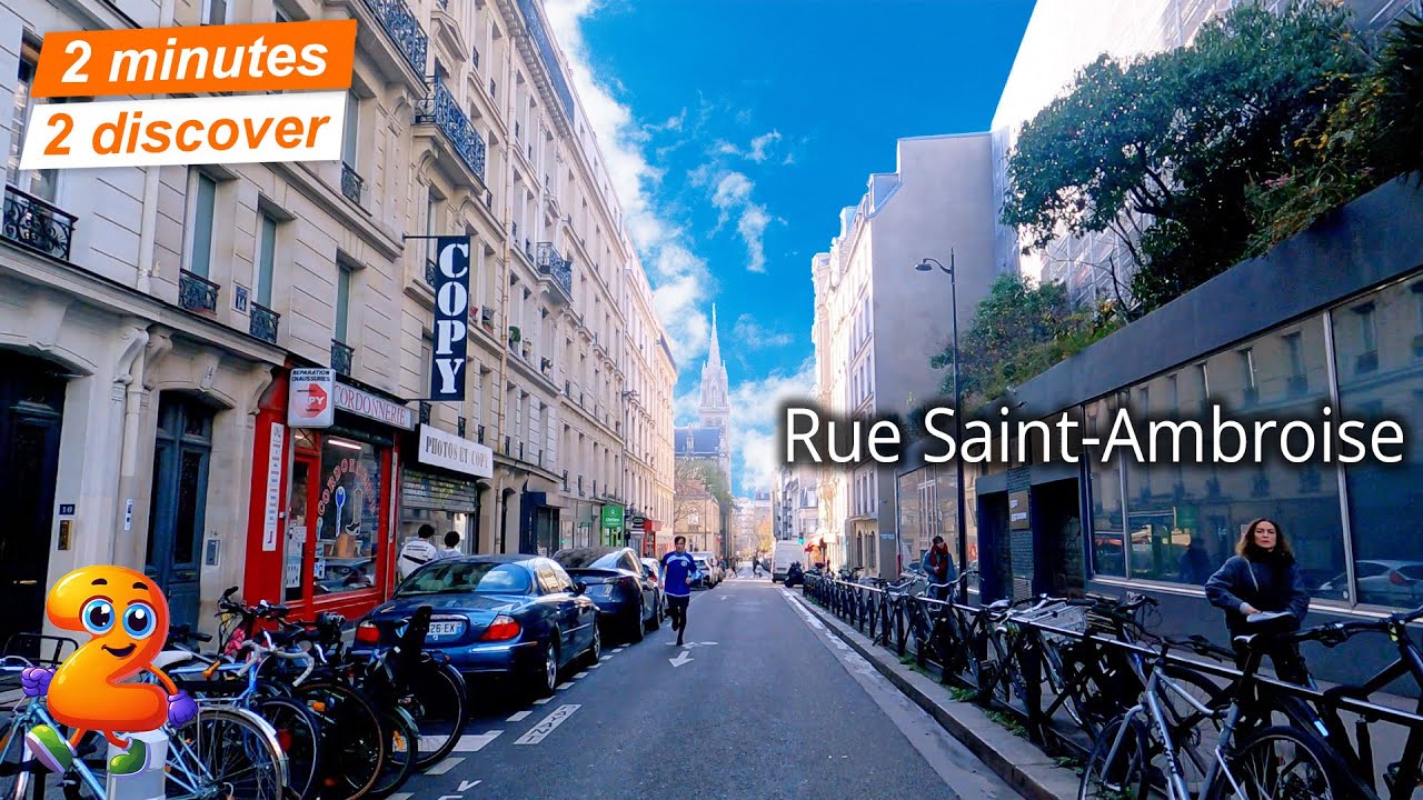 2 minutes 2 discover 362: Rue Saint-Ambroise, Paris, France