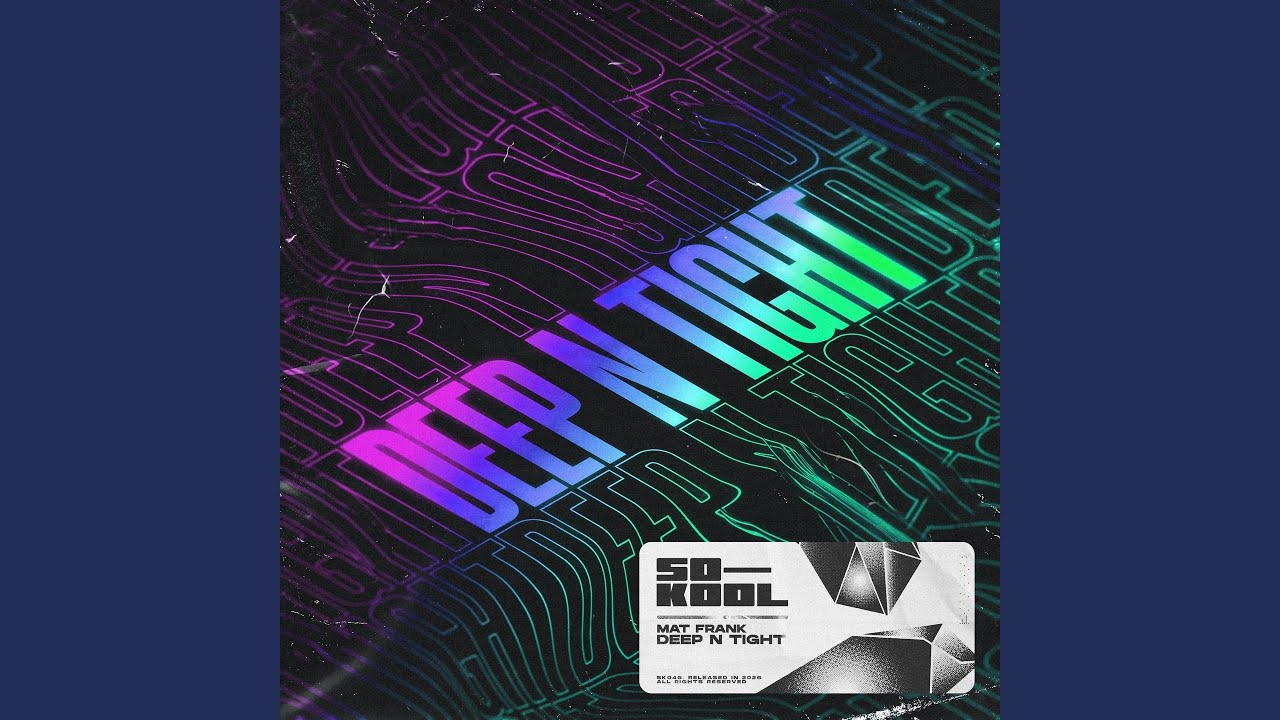 Deep N Tight (Extended Mix)