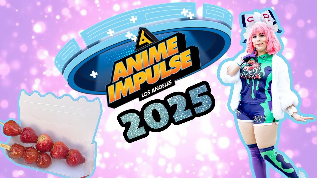 Anime Impulse Los Angeles 2025