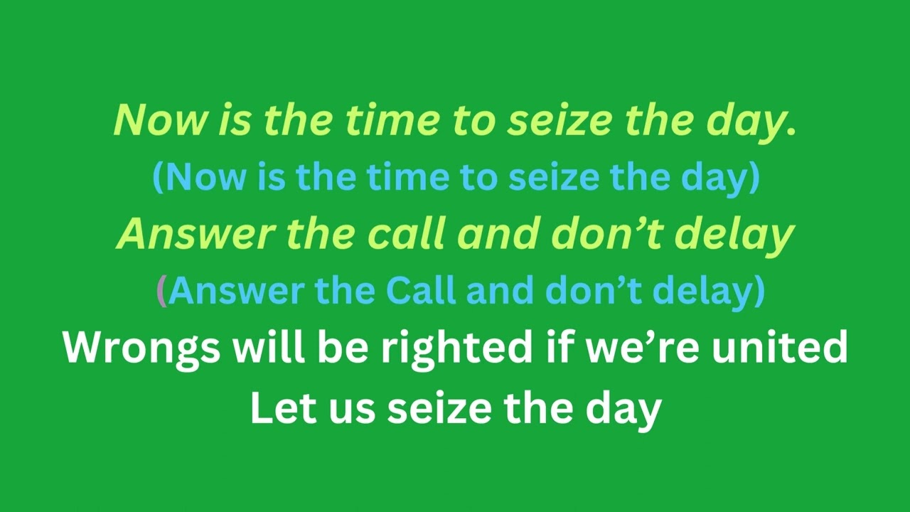 Seize the Day   (With Lyrics)