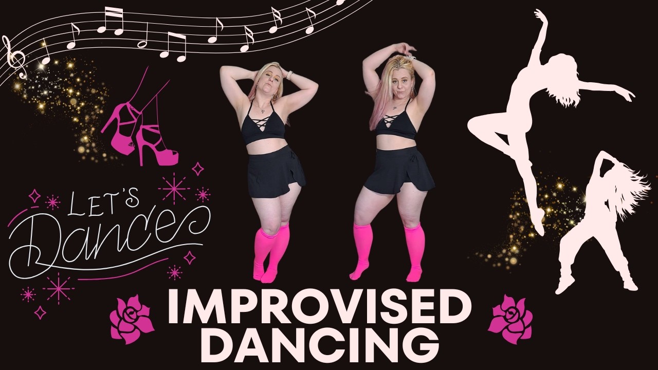 Improvised Dancing: Letting go of the things I can't control, one step at a time