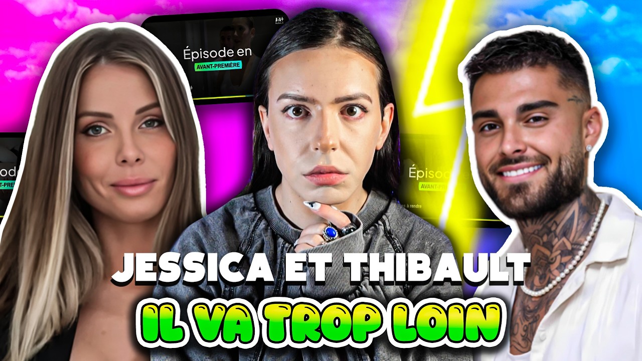 JESSICA BALANCE TOUT SUR THIBAULT ET CLÉMENCE DANS C'EST LA FAMILLE - ACTU TV